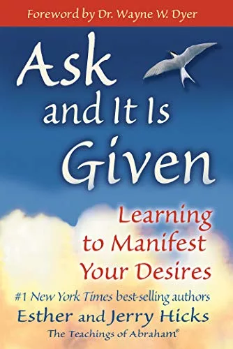 Esther and Jerry Hicks books: the cover of Ask and It is Given