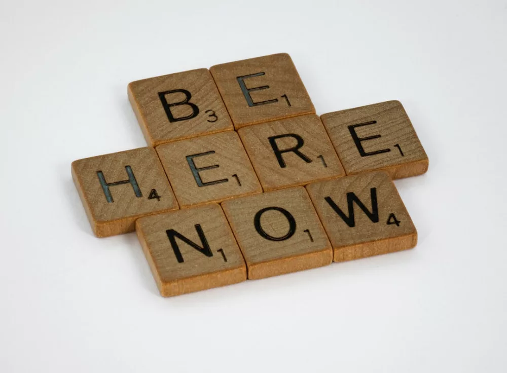 How to practice mindfulness for beginners: " be here now"
